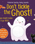 Usborne Touchy-Feely Sounds: Don't Tickle the Ghost!