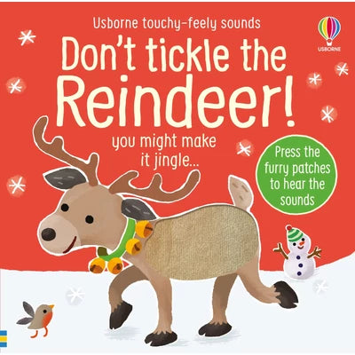 Usborne Don't Tickle The Reindeer! - Touchy-feely Sound Book