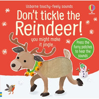 Usborne Don't Tickle The Reindeer! - Touchy-feely Sound Book