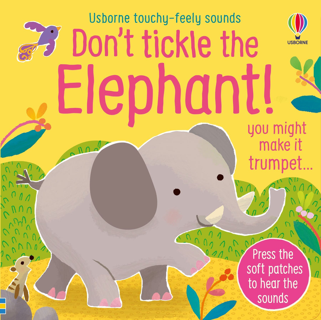 Usborne Don't Tickle the Elephant!