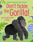 Usborne Touchy-Feely Sound Book - Don"t Tickle the Gorilla!