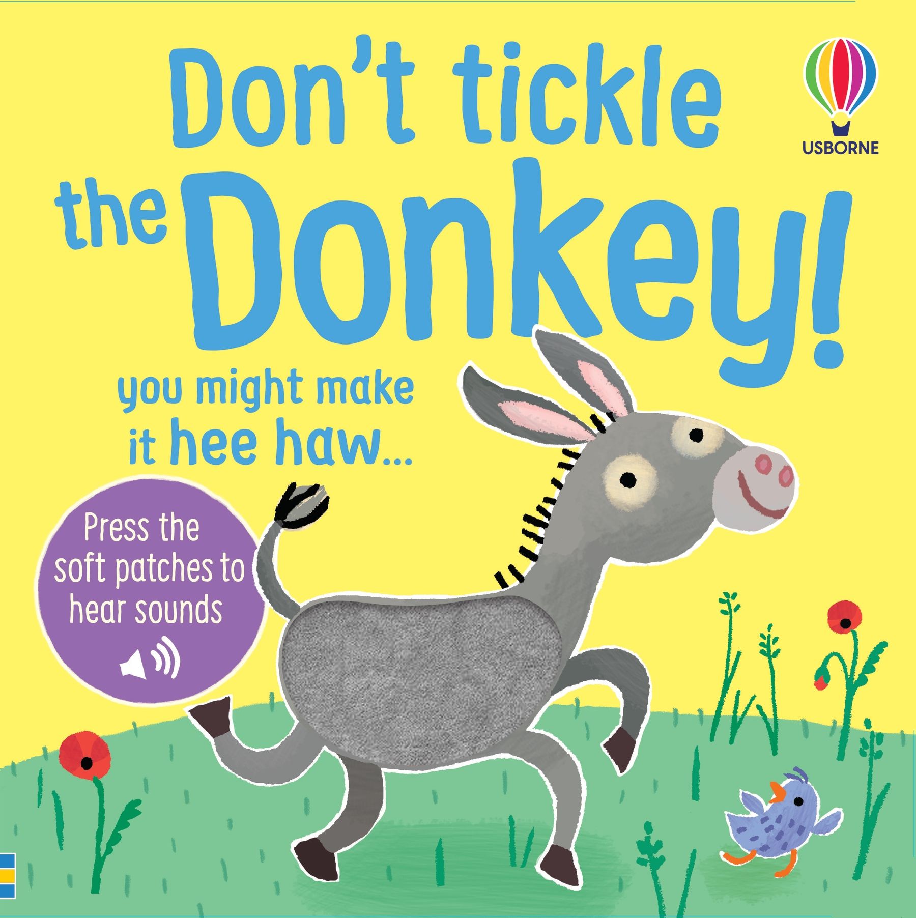 Usborne TOUCHY-FEELY SOUNDS: DON'T TICKLE THE DONKEY!