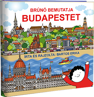 Móra® Brúnó bemutatja Budapestet