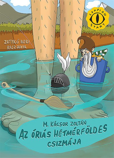 M. Kácsor Zoltán: Az óriás hétmérföldes csizmája - Book24 - Könyv - OduStore