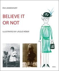 Móra® Believe it or not - Móra - Könyv - OduStore