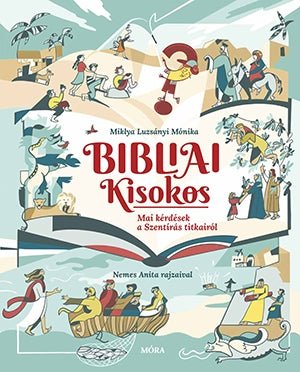 Móra® Bibliai kisokos - Móra - Könyv - OduStore