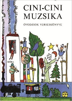 Móra® Cini - cini muzsika - Móra - Könyv