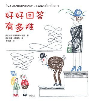 Móra® Felelj szépen, ha kérdeznek - kínai nyelven - Móra - Könyv - OduStore