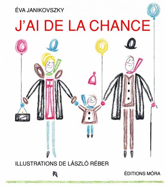 Móra® J’ai de la chance! - Móra - Könyv - OduStore