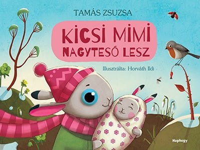 Móra® Kicsi Mimi nagytesó lesz - Móra - Könyv - OduStore