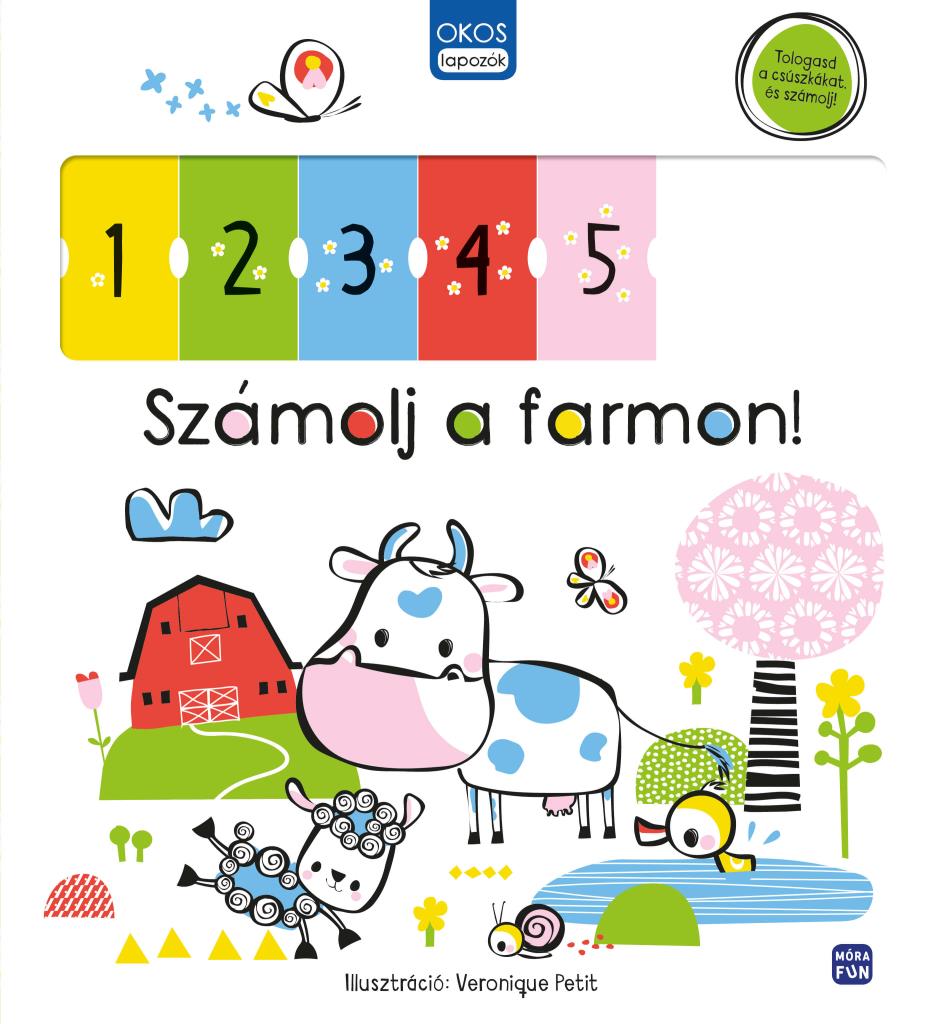 Móra® Okos lapozók - Számolj a farmon! - Móra - Könyv