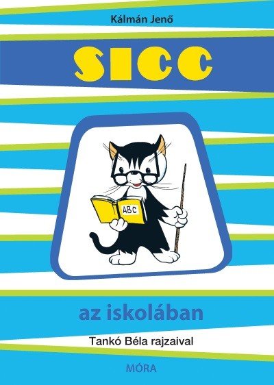 Móra® Sicc az iskolában - OduStore - Könyv - Móra