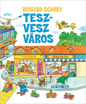 Móra® Tesz - Vesz város - OduStore - Könyv - Móra