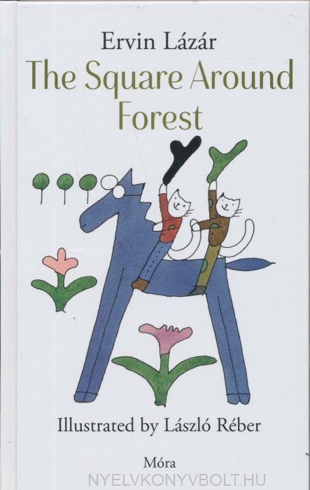 Móra® The Square Around Forest - Móra - Könyv - OduStore